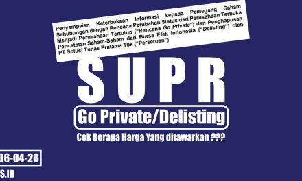 SUPR Ajukan Go Private, BEI Berikan Penjelasan Resmi