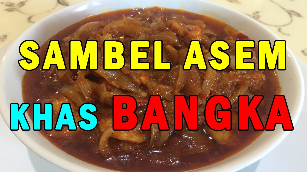 Sambal Asam Khas Bangka