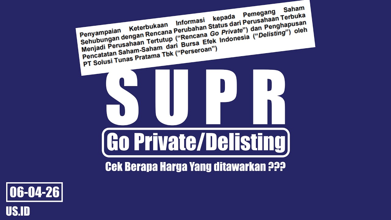 SUPR Ajukan Go Private