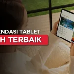 Tablet Murah 2026 Dengan Desain Tipis Dan Performa Ngebut