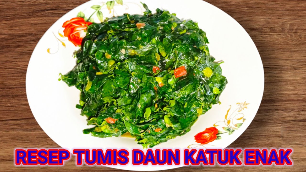Tumis Daun Katuk Sederhana