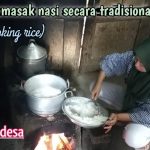 Rahasia Memasak Nasi Ala Orang Desa Dengan Cara Tradisional