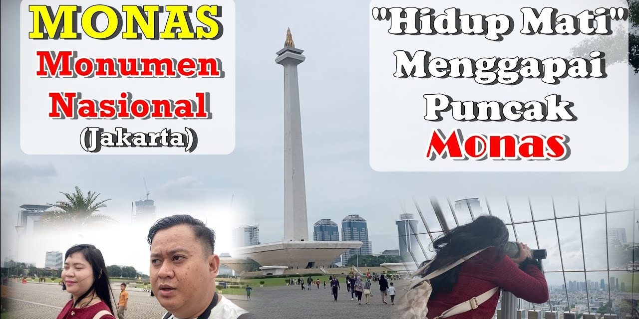 Monumen Nasional Simbol Kebanggaan Nasional