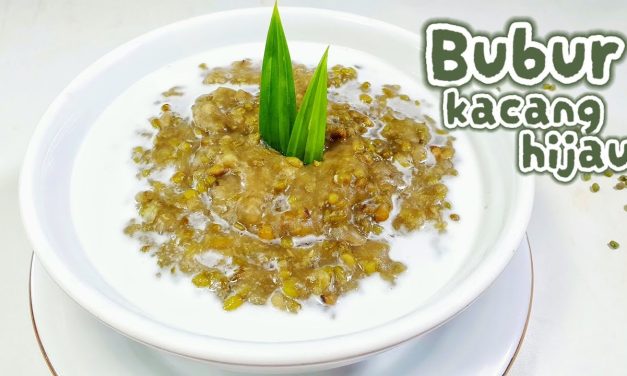 Kelezatan Bubur Kacang Hijau Lezatnya Sensasi Tradisional Loh!