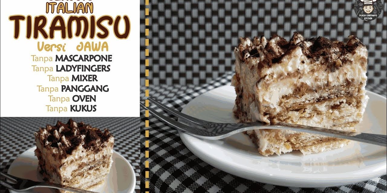 Kue Tiramisu Hidangan Desert Cinta Italia Yang Menggoda Lidah