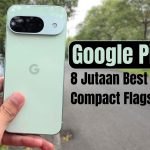 Poin Plus Google Pixel 9a Versi Terjangkau Dengan Kamera Rata